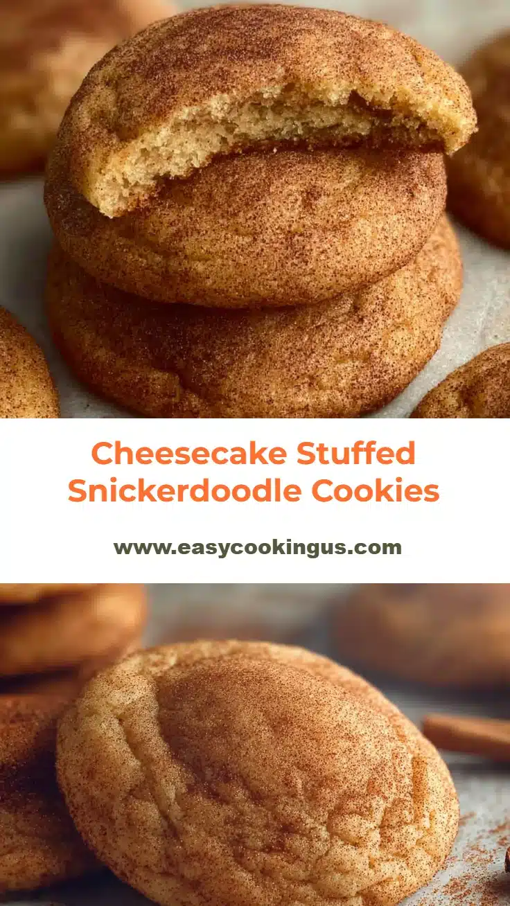 Cheesecake Stuffed Snickerdoodle Cookies