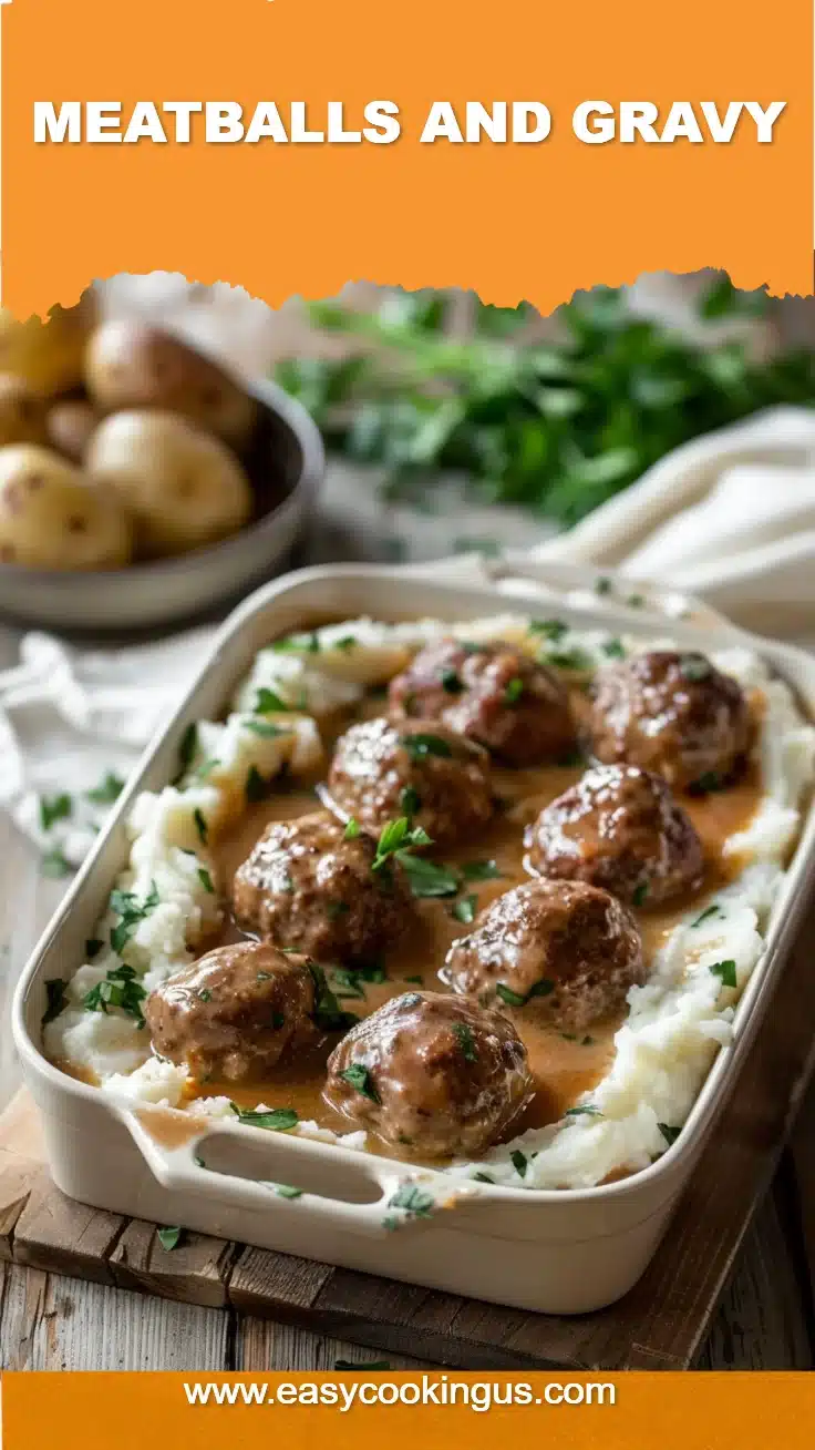Meatballs and Gravy